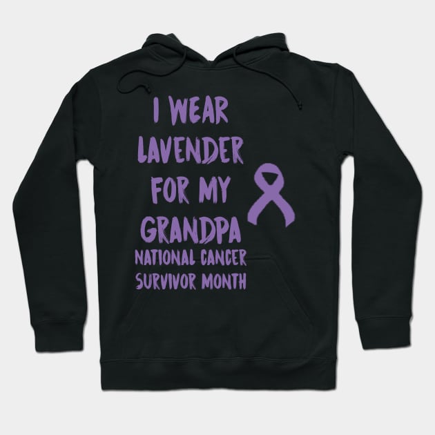 I Wear Lavender For My Grandpa National Cancer Survivor Month June Hoodie by gdimido